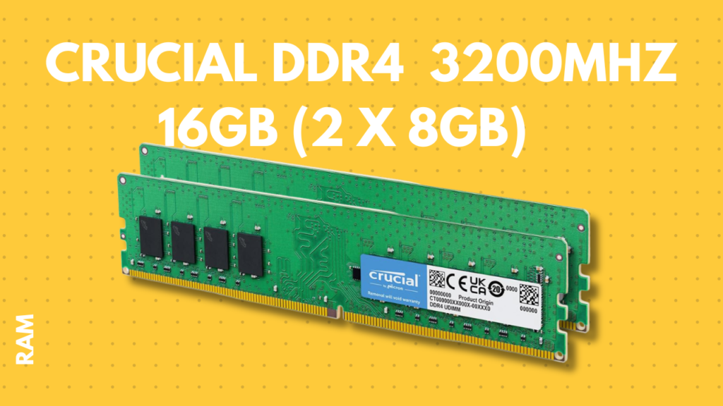 Crucial DDR4-3200MHz RAM